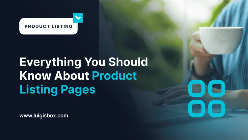 Tudo o que você deve saber sobre as páginas de listagem de produtos
