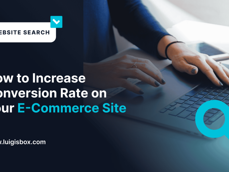 Como aumentar a taxa de conversão em seu site de e-commerce, melhorando a pesquisa de seu site