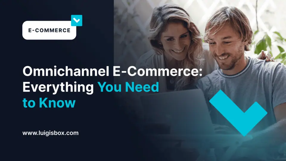 E-commerce Omnichannel: Tudo o que você precisa saber