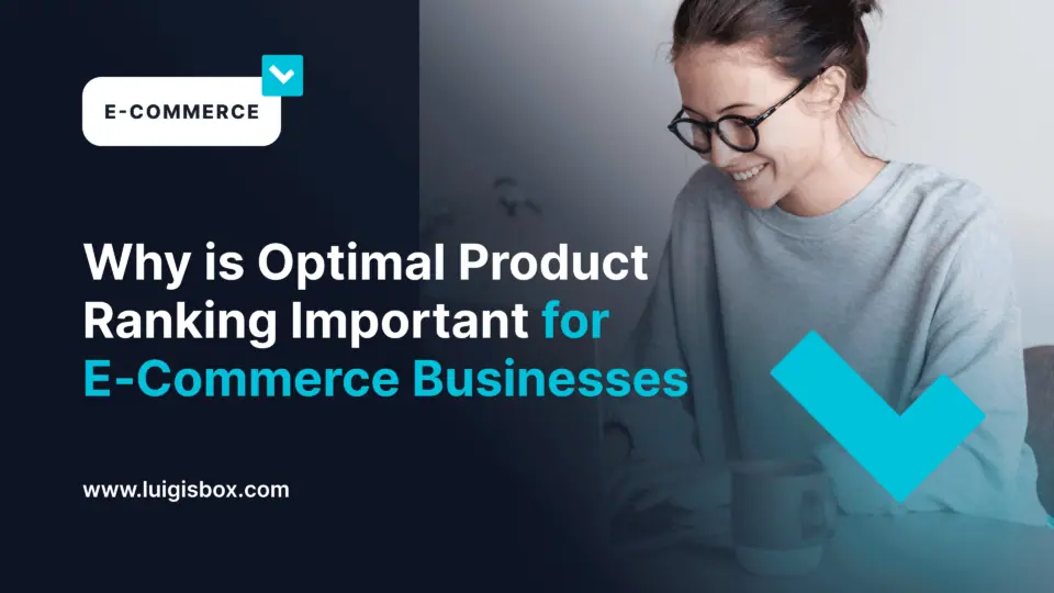 Por que a classificação ideal de produtos é importante para empresas de e-commerce